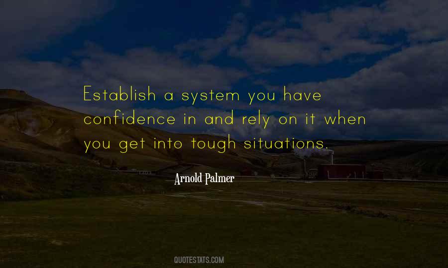 Tough Situation Quotes #1579014