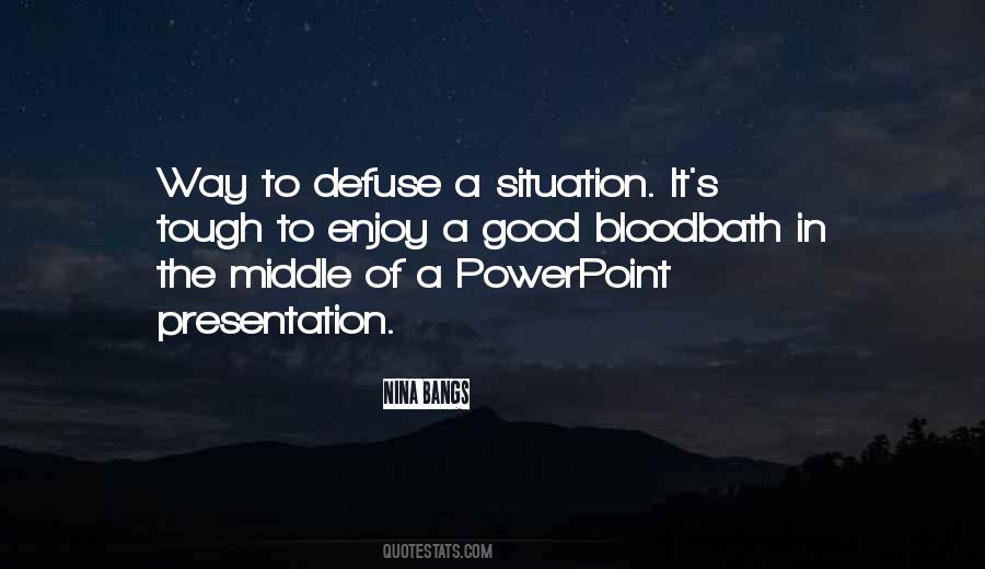 Tough Situation Quotes #1587985