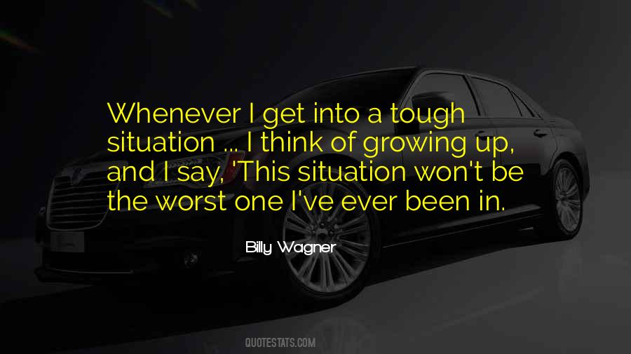 Tough Situation Quotes #210528