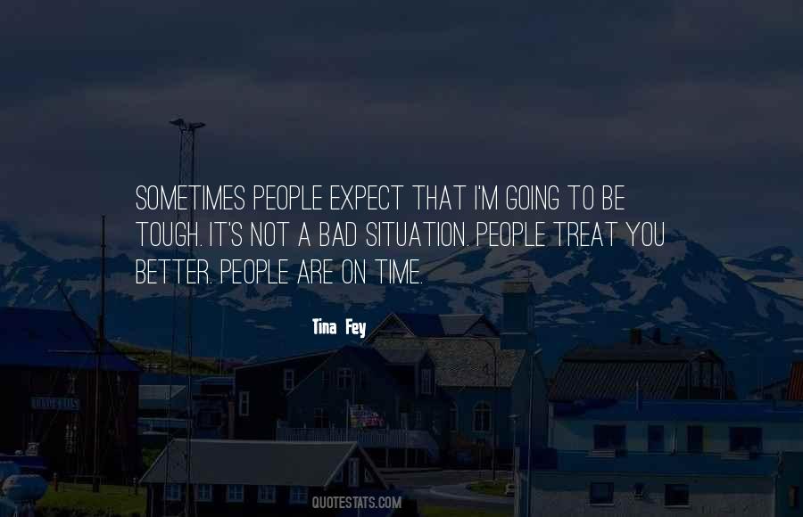 Tough Situation Quotes #896153