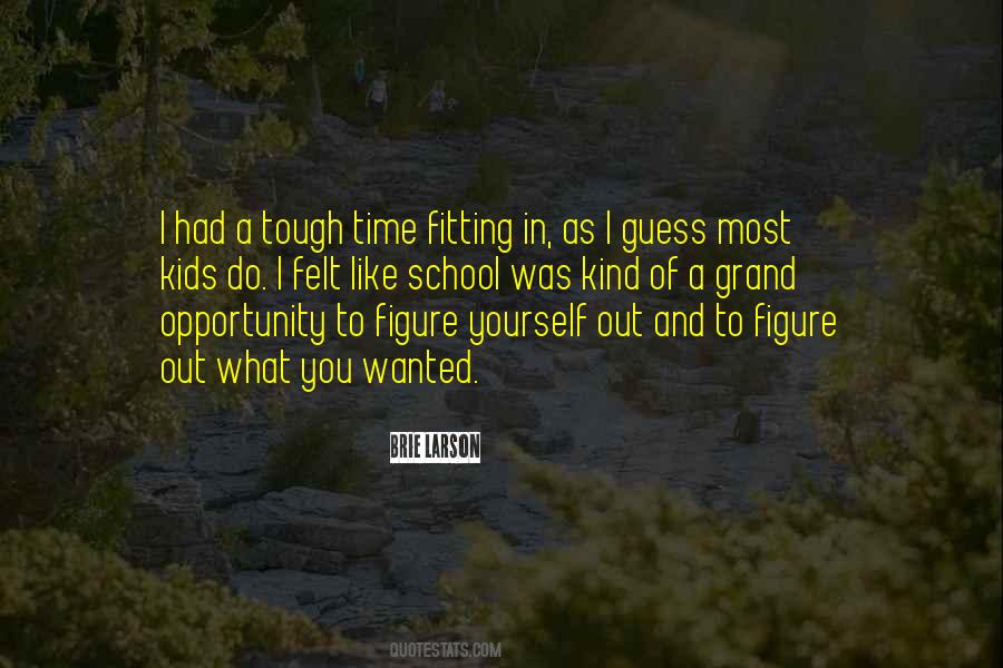 Tough Time Quotes #1081399