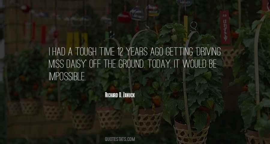 Tough Time Quotes #1253196