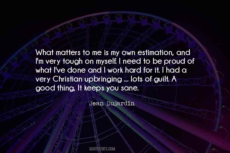 Tough Upbringing Quotes #531513