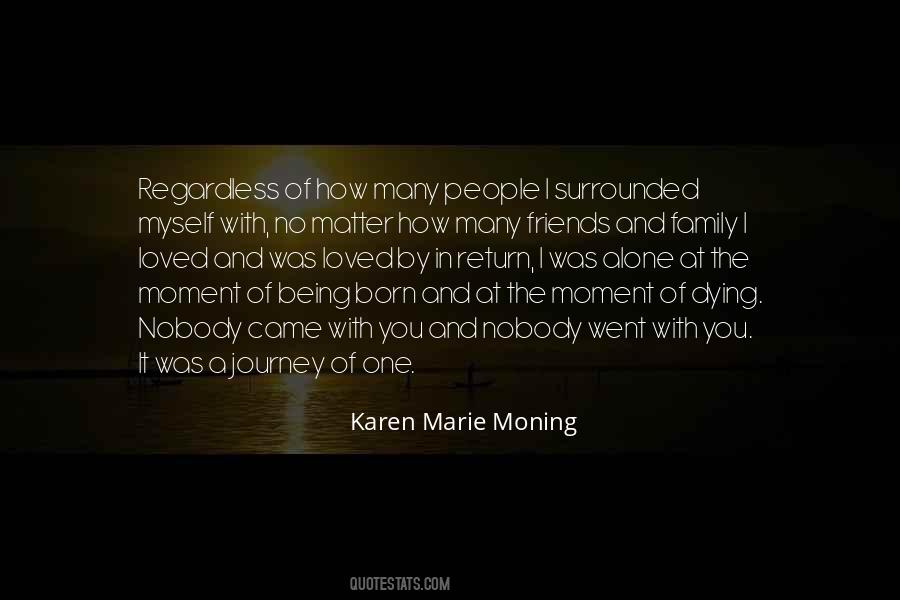 Quotes About Being Loved In Return #1414817