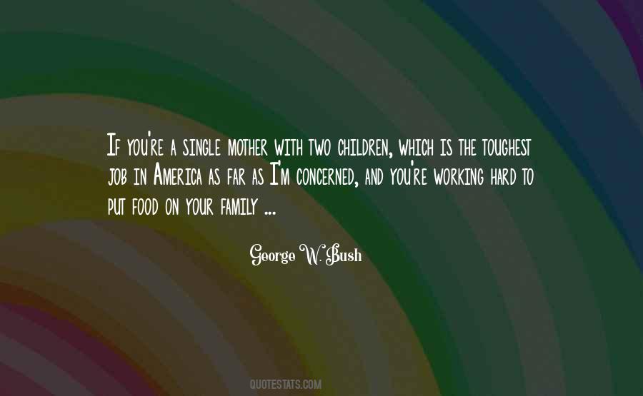 Toughest Job Quotes #731422