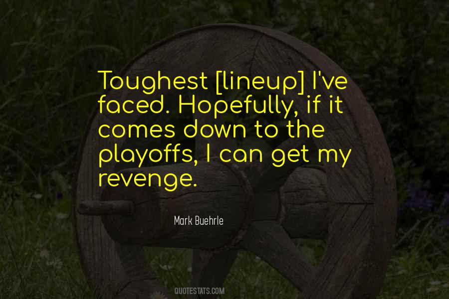 Toughest Quotes #318971