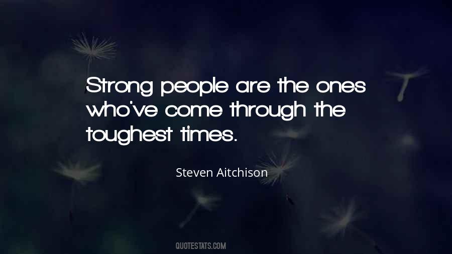 Toughest Times Quotes #22308