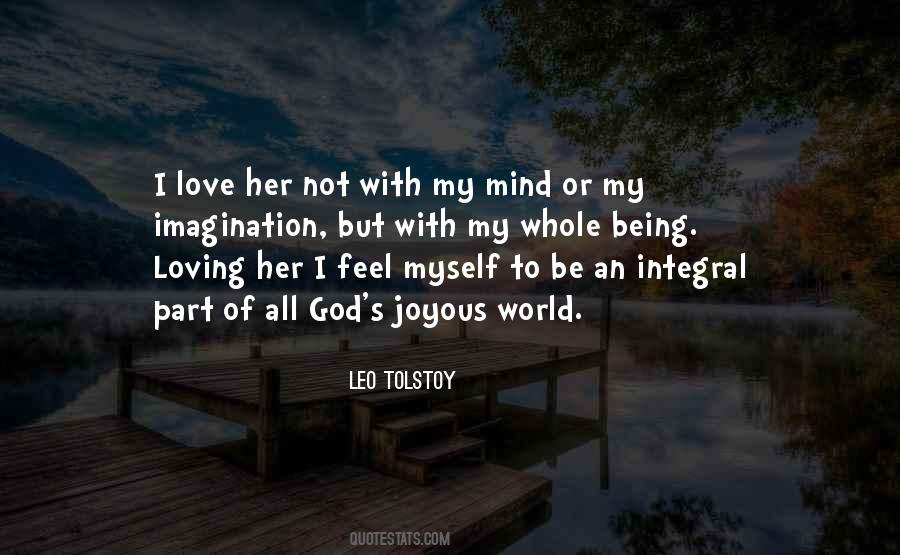 Quotes About Being Loving #1421894