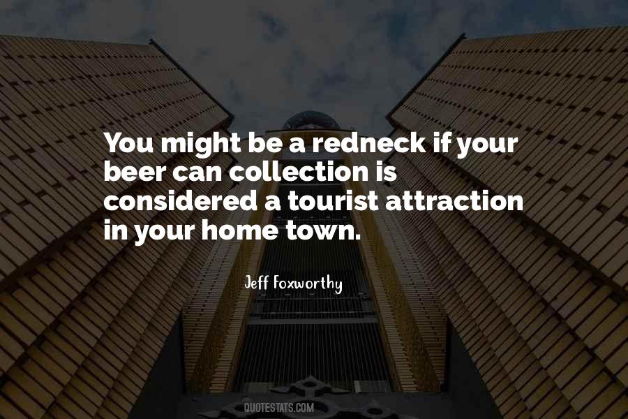 Tourist Attraction Quotes #177148