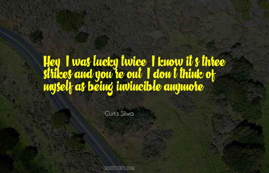Quotes About Being Lucky #64166