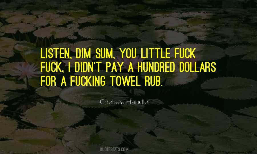 Towel Quotes #765108