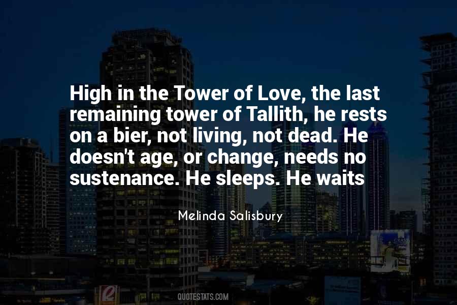 Tower Of Love Quotes #1692054