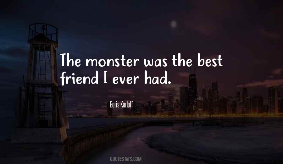 Quotes About Best Friend Ever #1044086