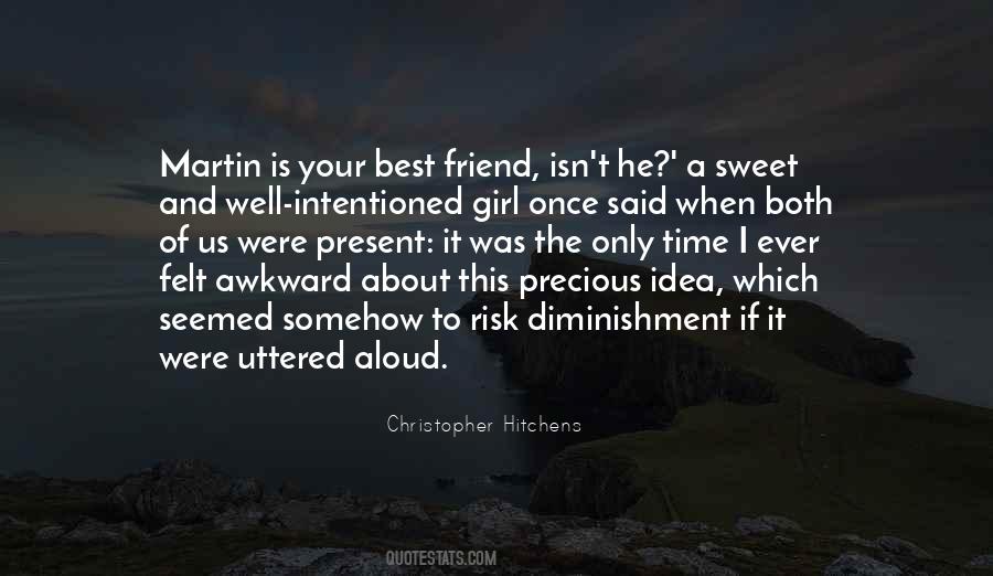 Quotes About Best Friend Ever #1680906