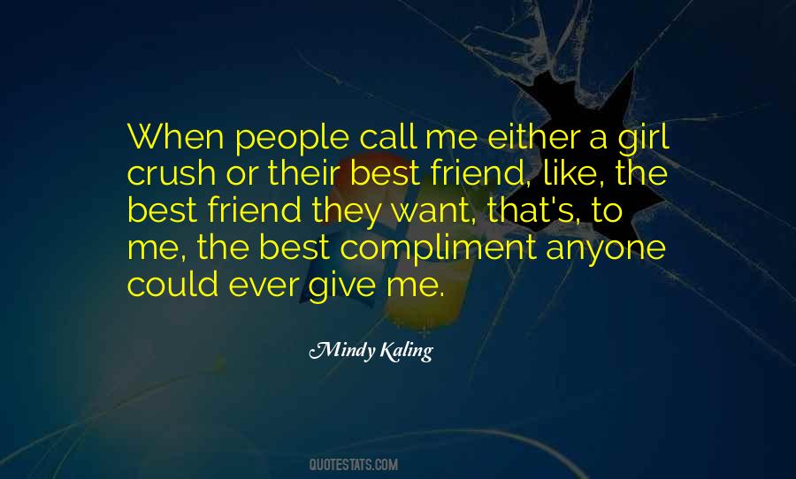 Quotes About Best Friend Ever #1850499
