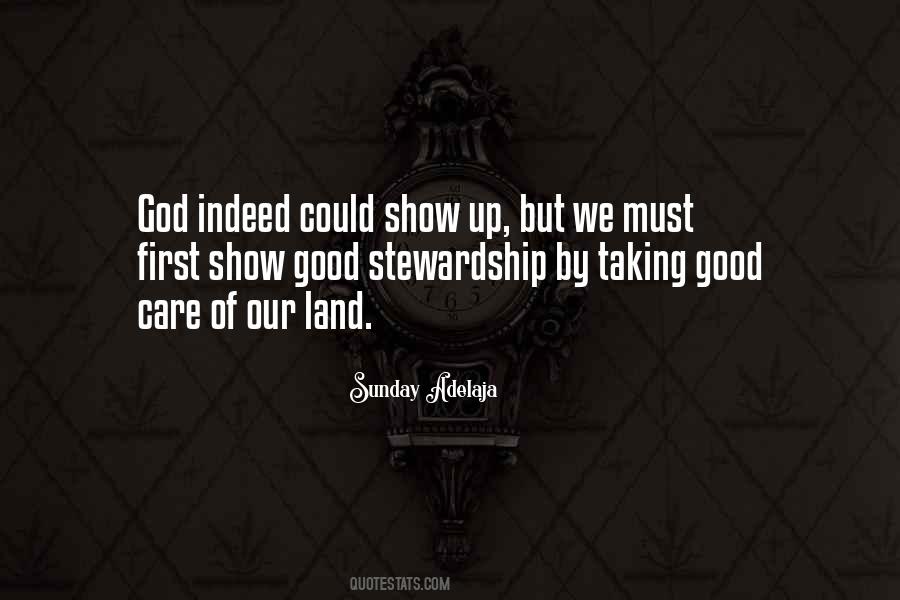 Quotes About Stewardship Of The Land #1572450