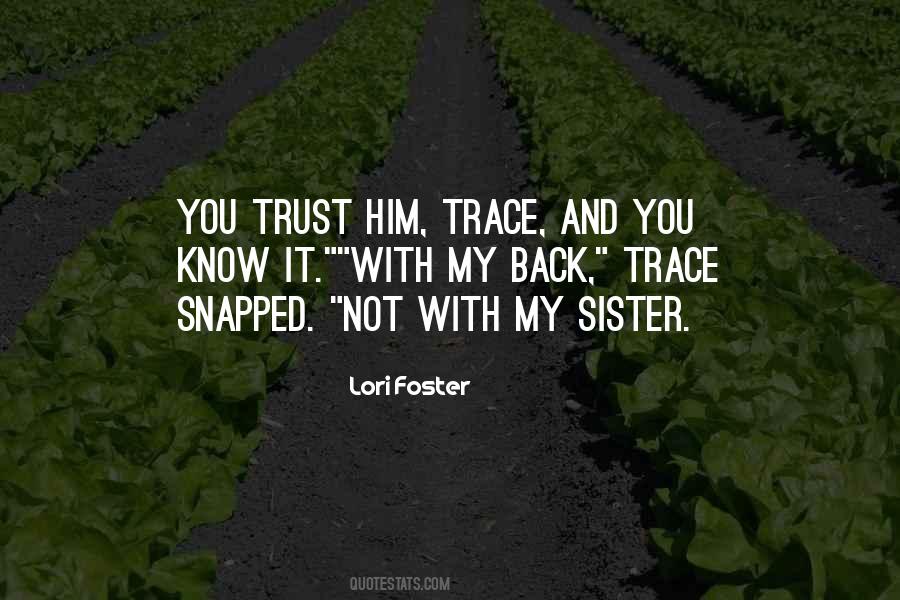 Trace Quotes #1386361