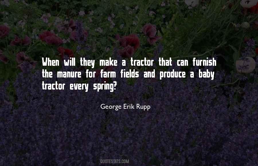 Top 65 Tractor Quotes: Famous Quotes & Sayings About Tractor Top 65 Tractor Quotes: Famous Quotes & Sayings About Tractor