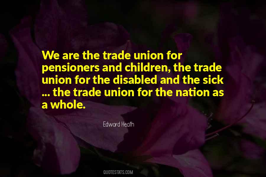 Trade Union Quotes #1739402