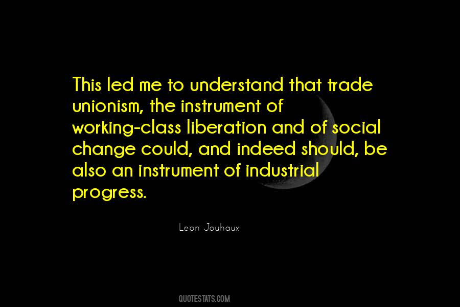 Trade Unionism Quotes #785299