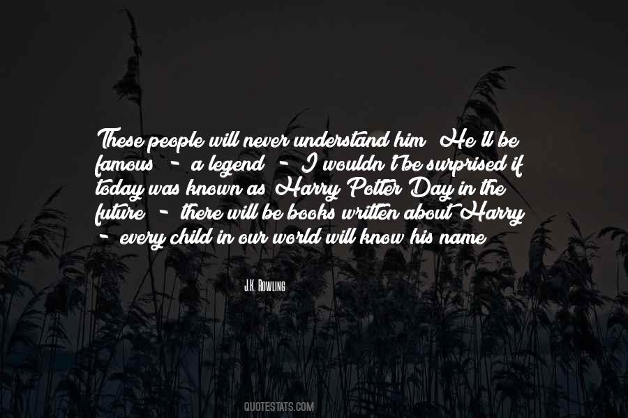 Quotes About Harry Potter #1034860