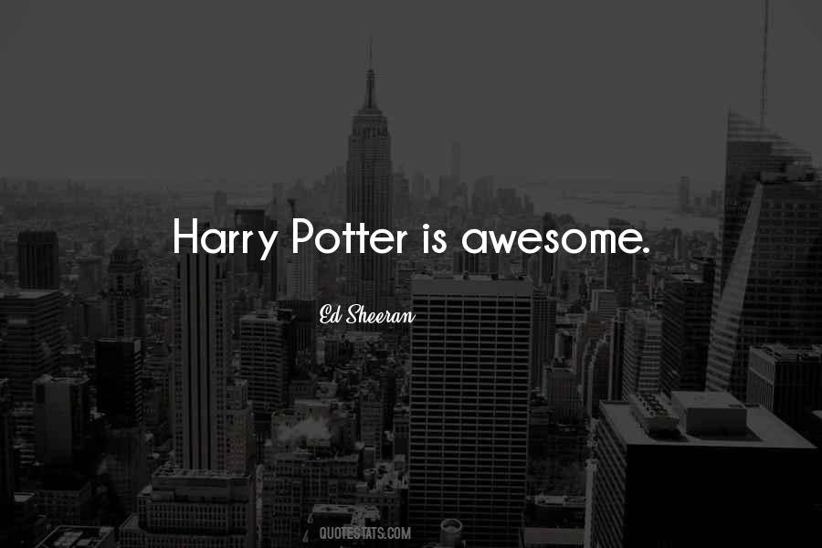 Quotes About Harry Potter #1276002