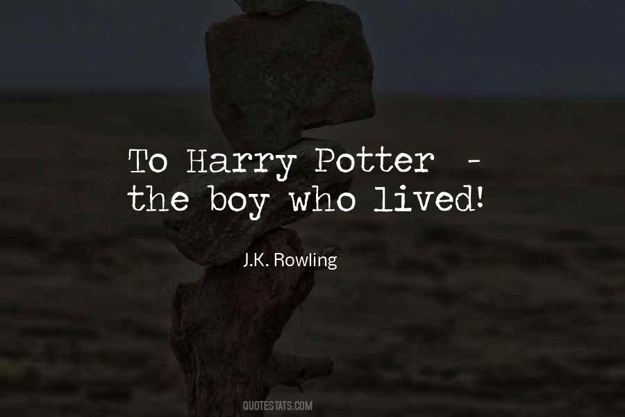 Quotes About Harry Potter #1748124