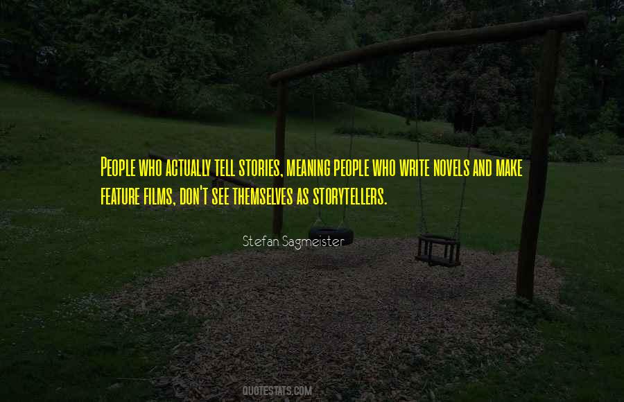 Quotes About Stefan Sagmeister #1123308