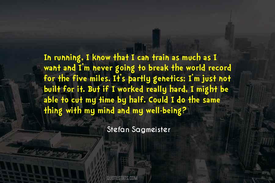Quotes About Stefan Sagmeister #967854