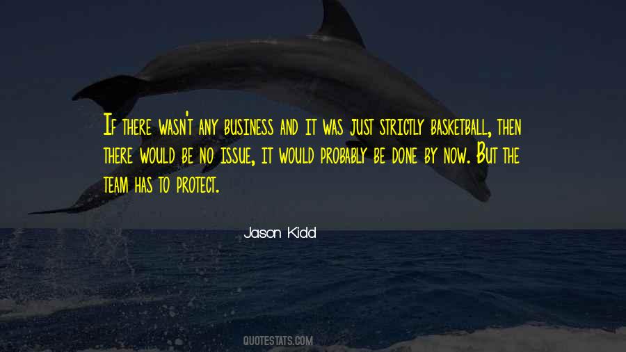 Quotes About Jason Kidd #779230