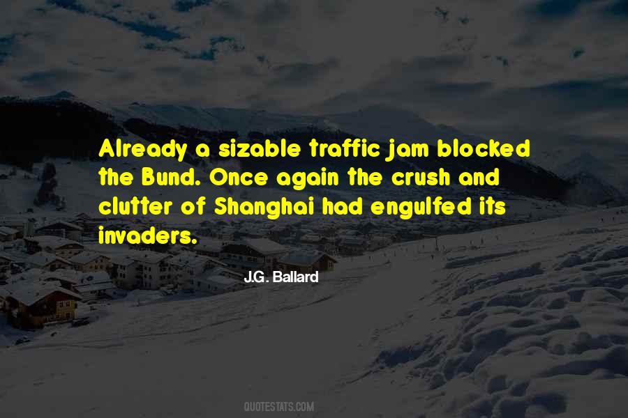 Traffic Jam Quotes #1014305