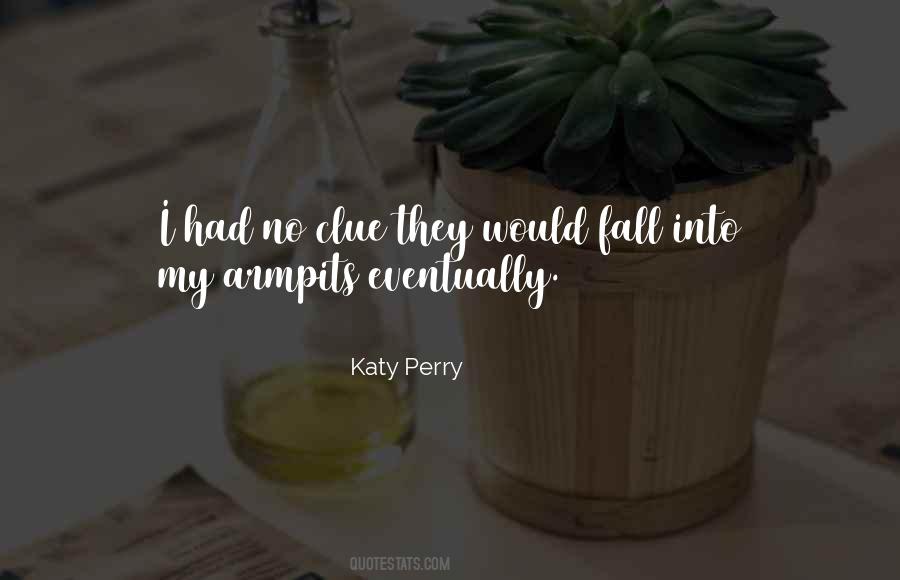 Quotes About Katy Perry #140676