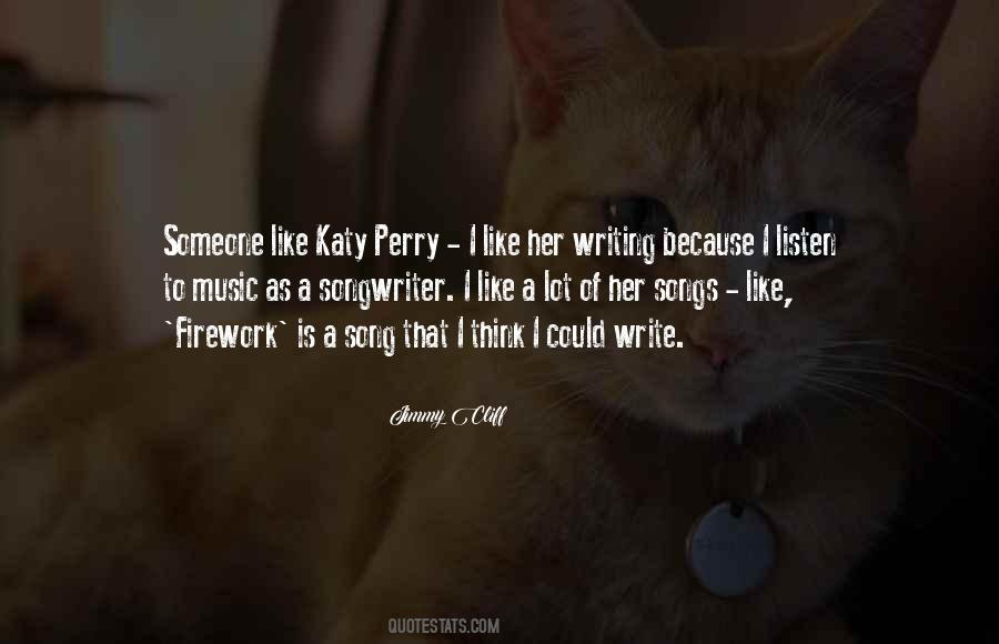 Quotes About Katy Perry #1446782