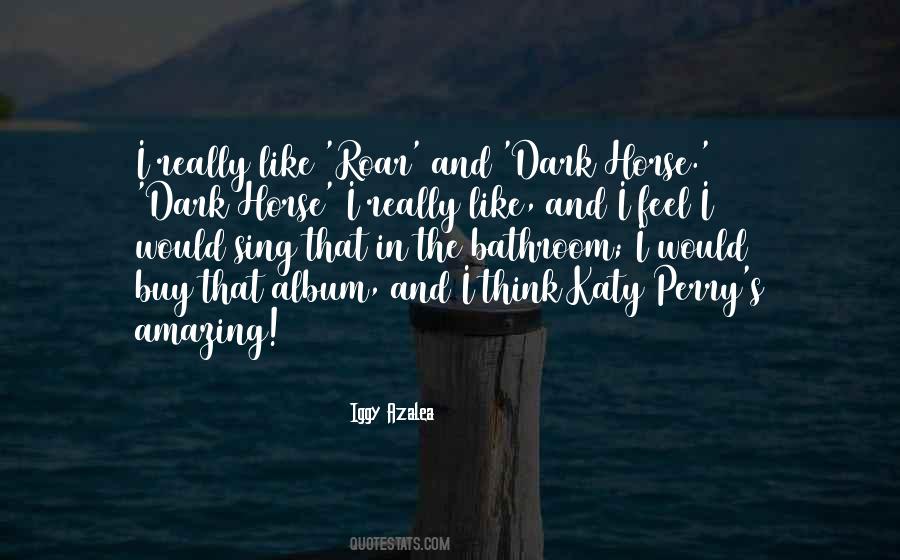 Quotes About Katy Perry #1449030