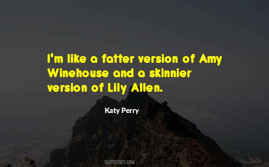 Quotes About Katy Perry #426743