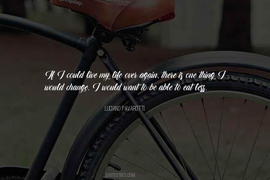 Quotes About Luciano Pavarotti #1583711