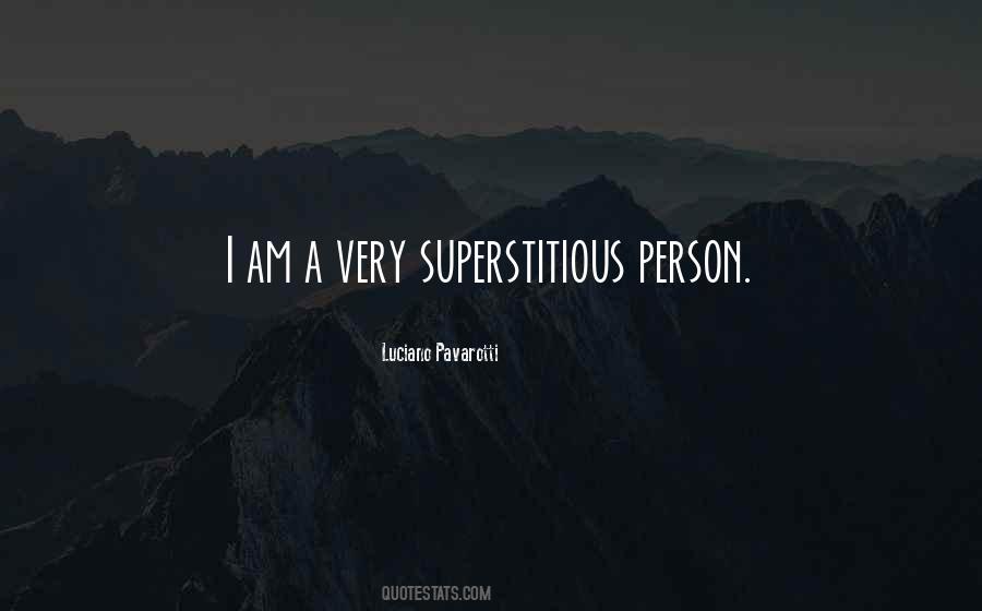 Quotes About Luciano Pavarotti #89579