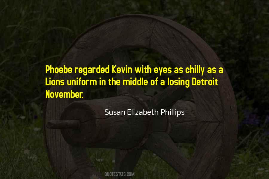 Quotes About Phoebe #1739310