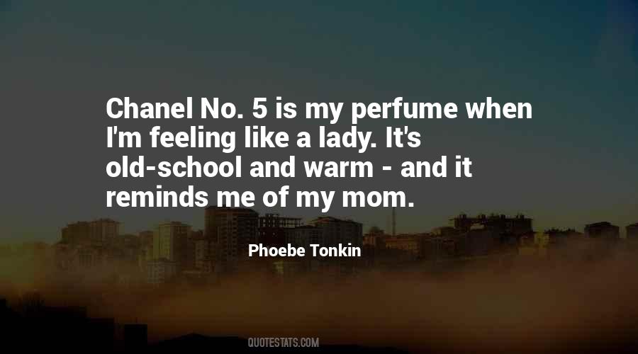 Quotes About Phoebe #247485