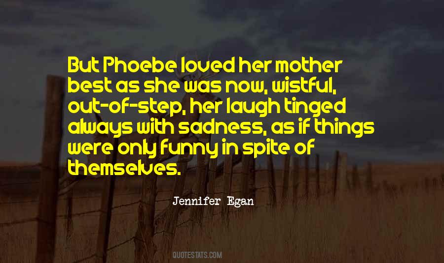 Quotes About Phoebe #975232