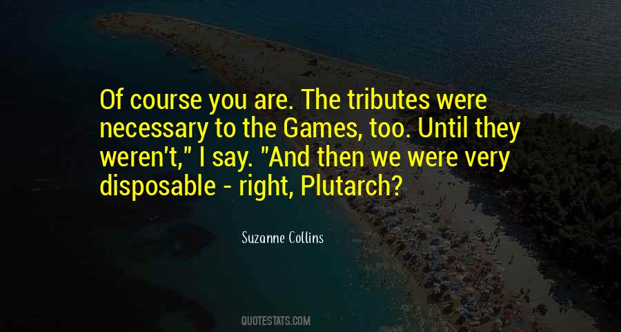 Quotes About Plutarch #1397498