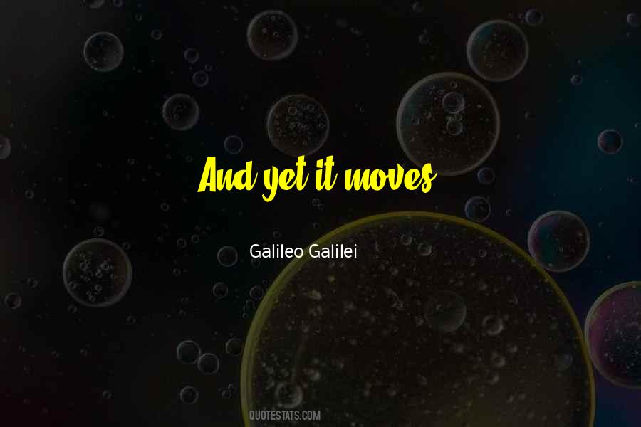 Quotes About Galileo Galilei #703873