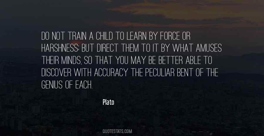 Train A Child Quotes #1551270