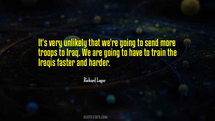 Train Harder Quotes #1877218