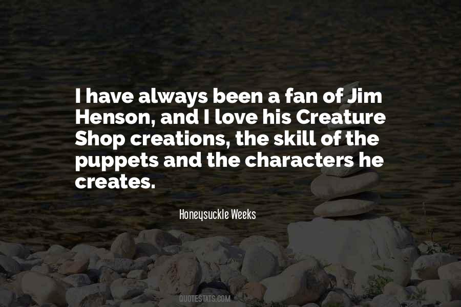 Quotes About Jim Henson #1649954