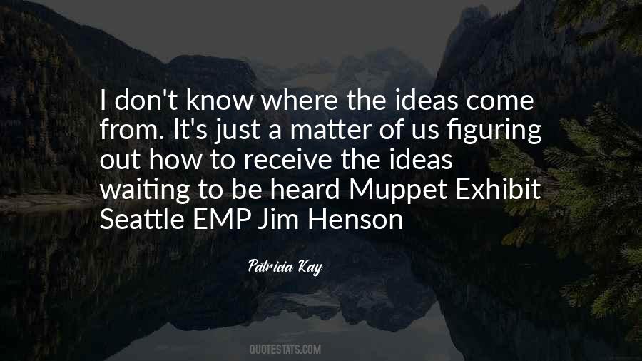 Quotes About Jim Henson #861208