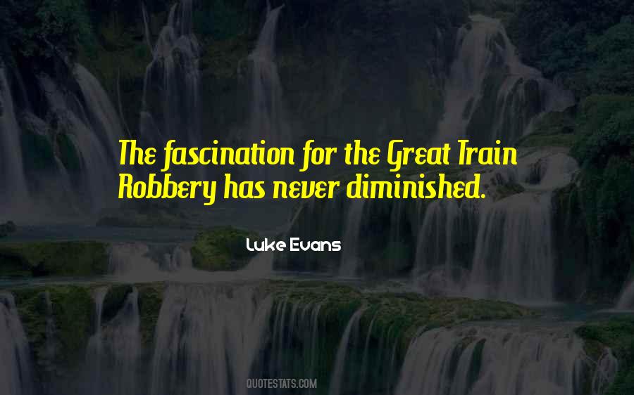 Train Robbery Quotes #21083