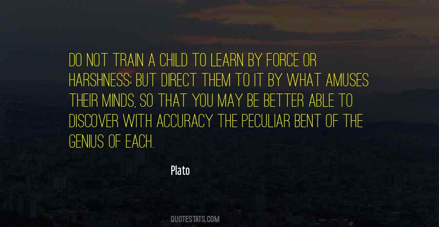 Train Up A Child Quotes #1551270