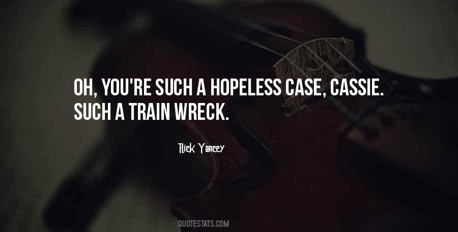 Train Wreck Quotes #1204181