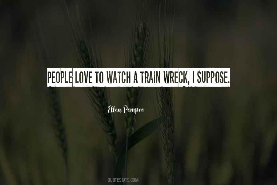 Train Wreck Quotes #374033